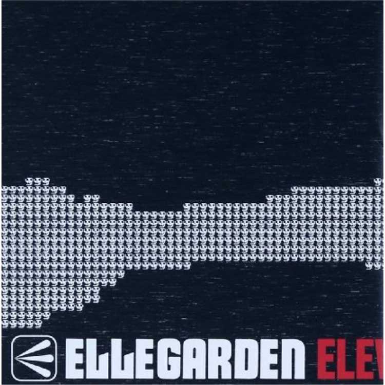 高架線/ELLEGARDEN 収録アルバム『ELEVEN FIRE CRACKERS』 試聴・音楽 