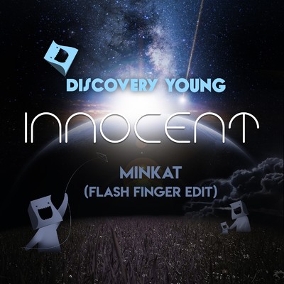 シングル/Innocent (Flash Finger Edit)/Minkat