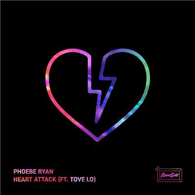 シングル/Heart Attack (feat. Tove Lo)/Phoebe Ryan
