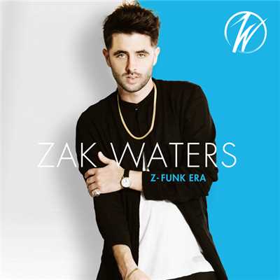 アルバム/Z-Funk Era/Zak Waters