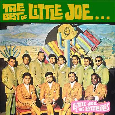 アルバム/The Best of Little Joe/Little Joe & The Latinaires