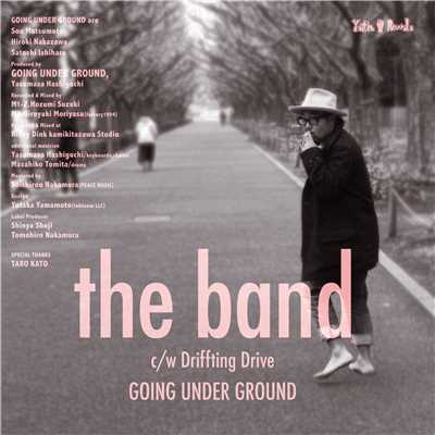 シングル/the band/GOING UNDER GROUND