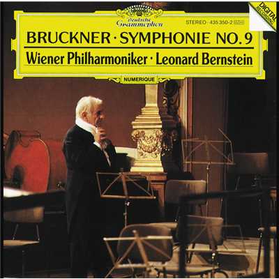 ブルックナー:交響曲第9番/ウィーン・フィルハーモニー管弦楽団／レナード・バーンスタイン