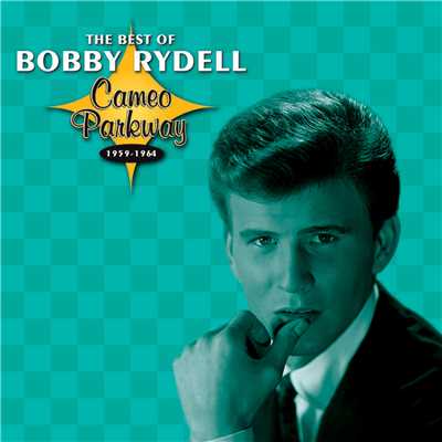 アルバム/Cameo Parkway - The Best Of Bobby Rydell (Original Hit Recordings)/ボビー・ライデル