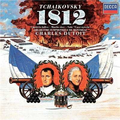 シングル/Tchaikovsky: Slavonic March, Op. 31/モントリオール交響楽団／シャルル・デュトワ
