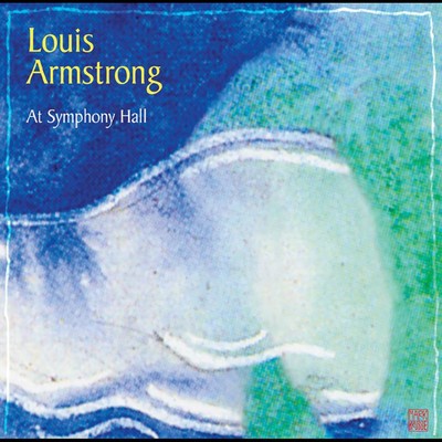 アルバム/At Symphony Hall (Live) [2001 Remastered Version]/Louis Armstrong
