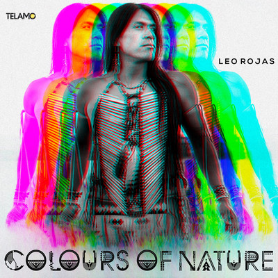 アルバム/Colours of Nature/Leo Rojas