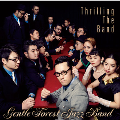 ”情”Backstage/Gentle Forest Jazz Band