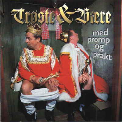 アルバム/Med promp og prakt/Troste & Baere