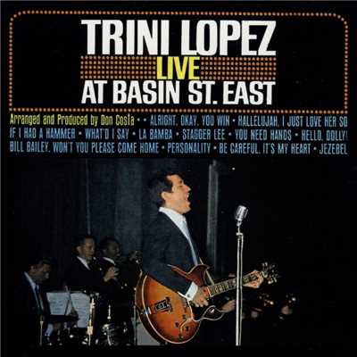 アルバム/Live At Basin St. East/Trini Lopez