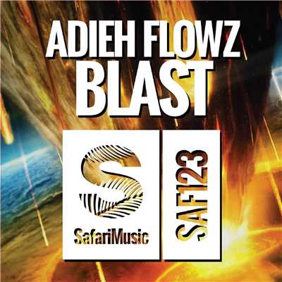 シングル/Blast/Adieh Flowz
