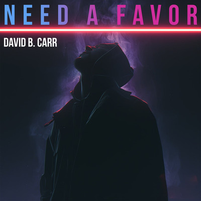 アルバム/Need A Favor/David B. Carr