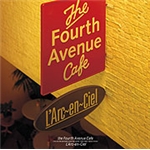 the Fourth Avenue Cafe/L'Arc～en～Ciel