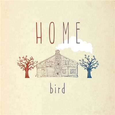 アルバム/HOME/bird