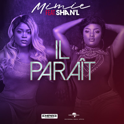 Il parait (featuring Shan'L)/Mimie
