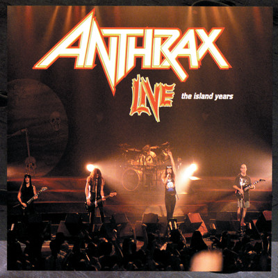 Live: The Island Years/Anthrax