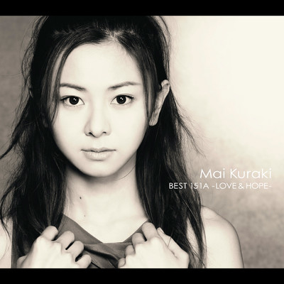 Mai Kuraki BEST 151A -LOVE&HOPE-/倉木麻衣