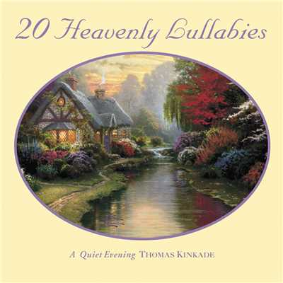 アルバム/Thomas Kinkade: Heavenly Lullabies/Steven Anderson