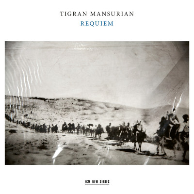 Mansurian: Requiem - Requiem Aeternam/RIAS室内合唱団／ミュンヘン室内管弦楽団／アレクサンダー・リープライヒ