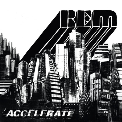 アルバム/Accelerate/R.E.M.