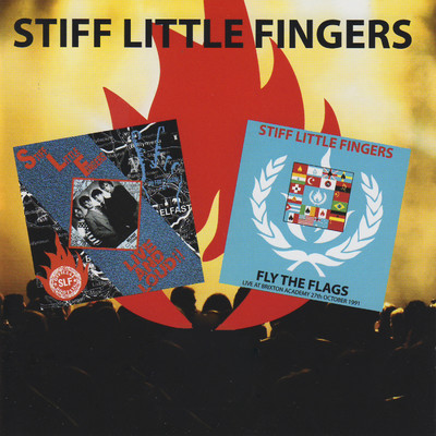 アルバム/Live and Loud！ ／ Fly the Flags/Stiff Little Fingers