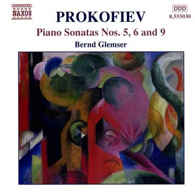 アルバム/プロコフィエフ: ピアノ・ソナタ 第5番／第6番／第9番/ベルント・グレムザー(ピアノ)