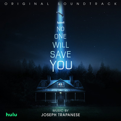 アルバム/No One Will Save You (Original Soundtrack)/Joseph Trapanese