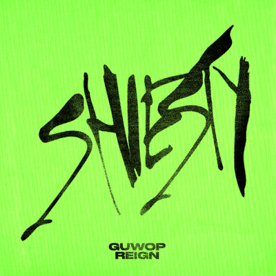 シングル/Shiesty (Clean)/Guwop Reign