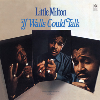 アルバム/If Walls Could Talk/リトル・ミルトン