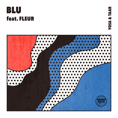 シングル/BLU (feat. FLEUR)/YOSA & TAAR