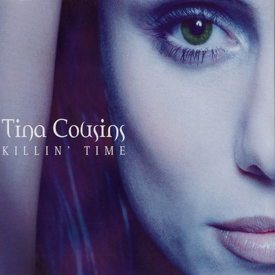 シングル/Killin' Time (Sash！ Maxi Mix)/Tina Cousins
