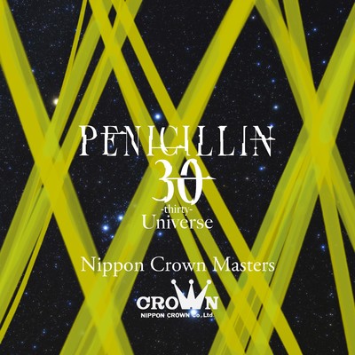 アルバム/30 -thirty- Universe Nippon Crown Masters/PENICILLIN