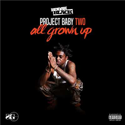 Project Baby 2: All Grown Up (Deluxe Edition)/Kodak Black