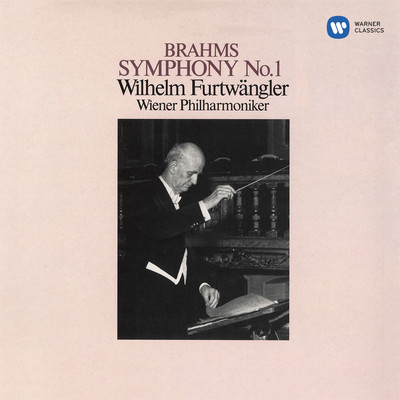Brahms: Symphony No. 1, Op. 68 (Live at Wiener Musikverein, 1952)/Wilhelm Furtwangler