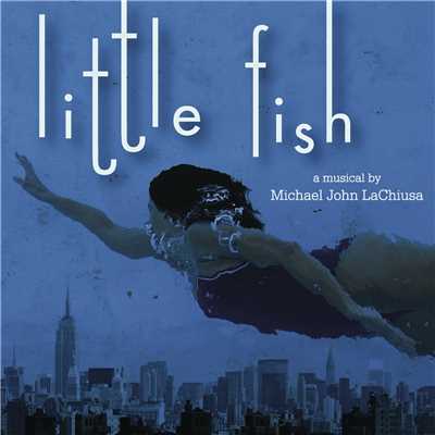 Michael John LaChiusa, Little Fish World Premiere Company, Robert Torti, & Alice Ripley