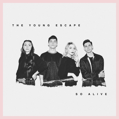 シングル/So Alive/The Young Escape