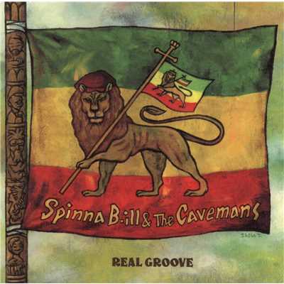 アルバム/REAL GROOVE/Spinna B-ill & the cavemans