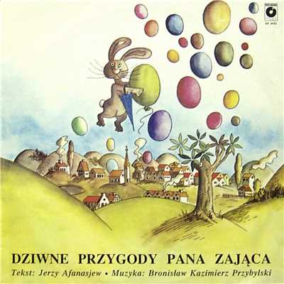 アルバム/Dziwne Przygody Pana Zajaca/Bajka Muzyczna