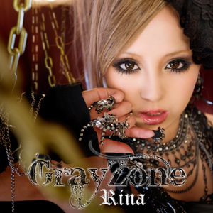 着うた®/Gray Zone/Rina