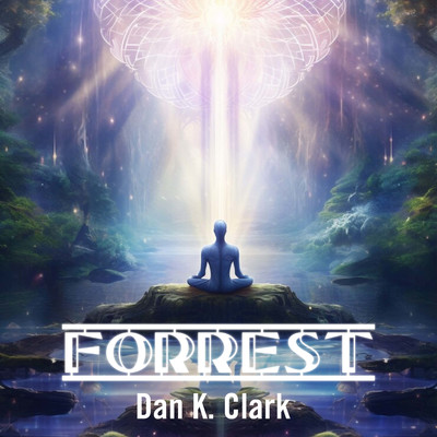 アルバム/Forrest/Dan K. Clark
