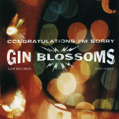 アルバム/Congratulations I'm Sorry/GIN BLOSSOMS