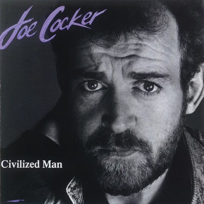 アルバム/Civilized Man/Joe Cocker