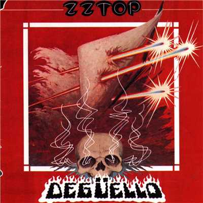 アルバム/Deguello/ZZ Top