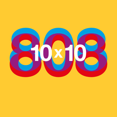 10x10 (Beats Mix)/808 State