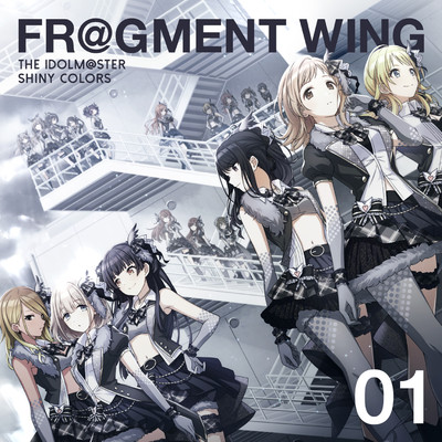 THE IDOLM@STER SHINY COLORS FR@GMENT WING 01 (2023 Version)/シャイニーカラーズ