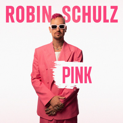 アルバム/Pink/Robin Schulz