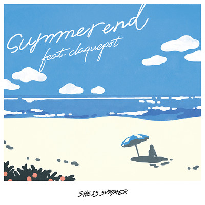 シングル/summer end feat.claquepot/SHE IS SUMMER