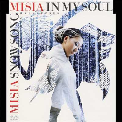 アルバム/IN MY SOUL ／ SNOW SONG/MISIA