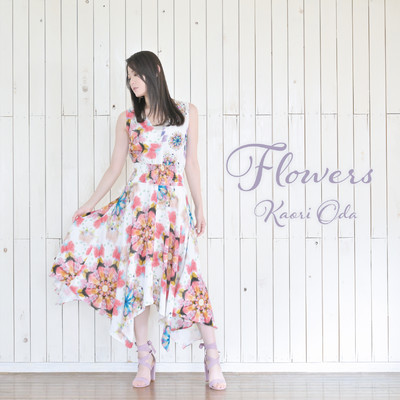 アルバム/Flowers/織田かおり