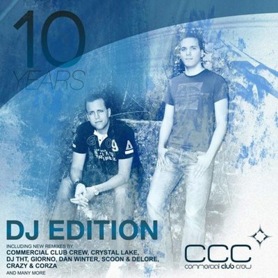 10 Years (DJ Edition)/Commercial Club Crew